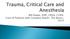 Bill Howie, DNP, CRNA, CCRN. Care of Patients with Complex Needs: The Basics. 2015