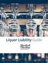 Understanding Liquor Liability The Legal Basis for Liquor Liability