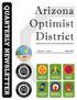 QUARTERLY NEWSLETTER. Arizona Optimist District Celebrating 61 years as the Arizona Optimist District