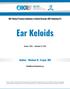 KRF Clinical Practice Guidelines in Keloid Disorder (KRF Guidelines ) Ear Keloids. Version November 19, Author: Michael H.