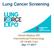 Lung Cancer Screening. Ashish Maskey MD Interventional Pulmonology UK Health Care Dec 1 st 2017