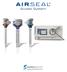 AirSeal ifs. The AirSeal ifs offers 3 distinct modes of operation, including: AirSeal Mode. Smoke Evacuation Mode. Standard Insufflation Mode