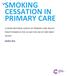 SMOKING CESSATION IN PRIMARY CARE A CROSS-SECTIONAL SURVEY OF PRIMARY CARE HEALTH PRACTITIONERS IN THE UK AND THE USE OF VERY BRIEF ADVICE