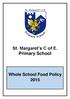 St. Margaret s C of E. Primary School
