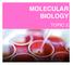 MOLECULAR BIOLOGY TOPIC 2