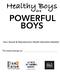 Healthy Boys POWERFUL BOYS