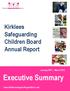 Kirklees Safeguarding Children Board. Annual Report. January 2011 March Executive Summary.
