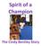 Spirit of a Champion. The Cindy Bentley Story