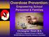Overdose Prevention: Empowering School Personnel & Families