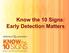 Know the 10 Signs: Early Detection Matters