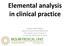Elemental analysis in clinical practice