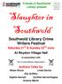 Slaughter in Southwold Southwold Library Crime Writers Festival