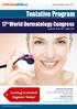 Tentative Program. 17 th World Dermatology Congress. Seating is Limited Register Today! conferenceseries.com. September 25-26, 2017 Dubai, UAE