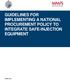 GUIDELINES FOR IMPLEMENTING A NATIONAL PROCUREMENT POLICY TO INTEGRATE SAFE-INJECTION EQUIPMENT