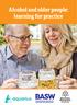 Alcohol and older people: learning for practice