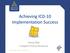 Achieving ICD-10 Implementation Success. Denny Flint Complete Practice Resources