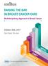 RAISING THE BAR IN BREAST CANCER CARE