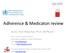 Adherence & Medicaton review