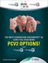 THE NEXT GENERATION CIRCUMVENT G2 GIVES YOU EVEN MORE PCV2 OPTIONS!