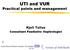 UTI and VUR Practical points and management Kjell Tullus Consultant Paediatric Nephrologist