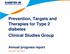 Prevention, Targets and Therapies for Type 2 diabetes Clinical Studies Group