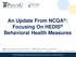 An Update From NCQA : Focusing On HEDIS Behavioral Health Measures