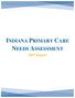 INDIANA PRIMARY CARE NEEDS ASSESSMENT Report