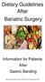 Dietary Guidelines After Bariatric Surgery