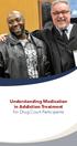 Understanding Medication in Addiction Treatment for Drug Court Participants