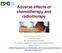 Αdverse effects of chemotherapy and radiotherapy