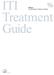 ITI. Treatment Guide. Editors: D. Wismeijer, D. Buser, U. Belser. Not for Publication