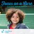 Focus on a Cure 2014/2015 ANNUAL REPORT. Sierra, CF Champion