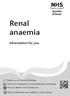 Renal anaemia. Information for you. Follow us on Find us on Facebook at   Visit our website: