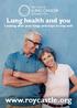 Lung health and you. Looking after your lungs and steps to stay well.