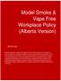 Model Smoke & Vape Free Workplace Policy (Alberta Version)