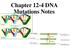 Chapter 12-4 DNA Mutations Notes