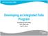 Developing an Integrated Falls Program. Presented by Bernie Blais CEO, NSM LHIN April 11, 2012