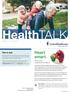 Health TALK. Heart smart. Plan to quit. Know your cholesterol numbers.