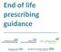 End of life prescribing guidance