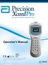 Operator s Manual. Blood Glucose and β-ketone Monitoring System. Abbott Diabetes Care Inc South Loop Road Alameda, CA USA