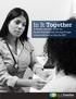 In It Together. A Health Literacy Guide for Health Professionals Serving People Living with and at Risk for HIV AND AT RISK FOR HIV