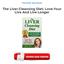 Download The Liver Cleansing Diet: Love Your Live And Live Longer PDF