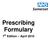 Prescribing Formulary. 7 th Edition April 2010