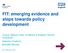 FIT: emerging evidence and steps towards policy development