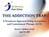 THE ADDICTION TRAP. A Treatment Approach Using Acceptance and Commitment Therapy (ACT) David C. Brillhart, PsyD April 24, 2018
