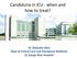 Candiduria in ICU : when and how to treat? Dr. Debashis Dhar Dept of Critical Care and Emergency Medicine Sir Ganga Ram Hospital