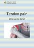Tendon pain. What can be done?