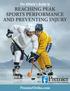 REACHING PEAK SPORTS PERFORMANCE AND PREVENTING INJURY