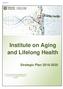 Institute on Aging and Lifelong Health