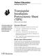 Transjugular Intrahepatic Portosystemic Shunt (TIPS) About your procedure